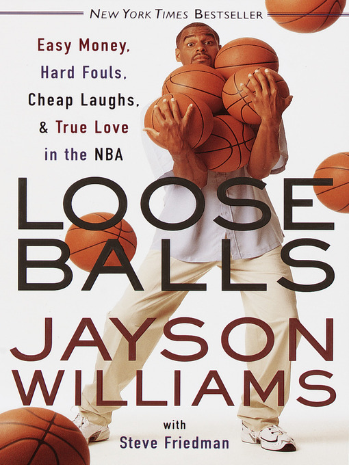 Title details for Loose Balls by Jayson Williams - Available
